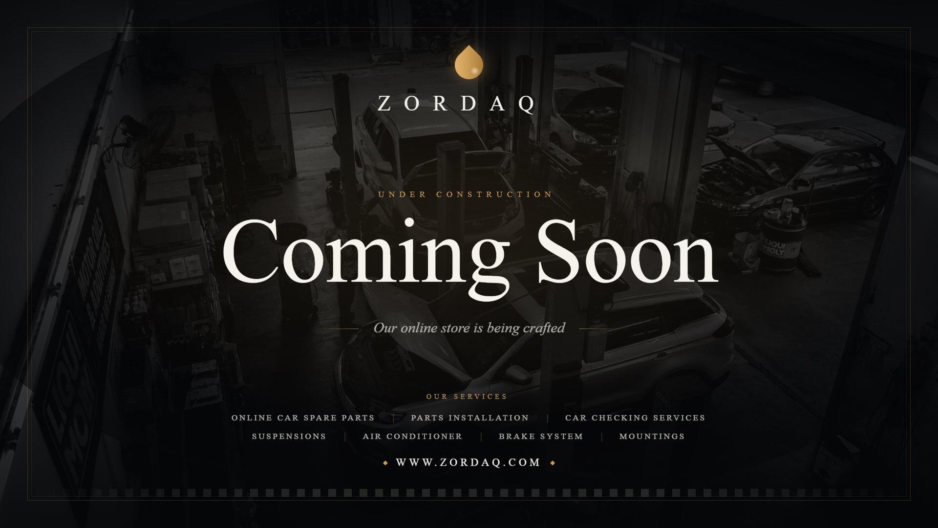 Zordaq — our online store is coming soon. Online car spare parts, parts installation, car checking services, suspensions, air conditioner, brake system, mountings. www.zordaq.com